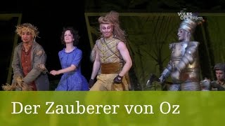 Der Zauberer von Oz – Die fünf Freunde  Volksoper Wien [upl. by Shanda83]