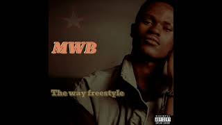 MWB The WayFreestyle [upl. by Javier167]