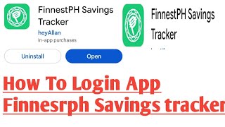 FinnestPH Savings Tracker App How To Login FinnestPH Savings Tracker App [upl. by Ellecram40]