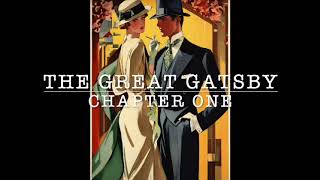 The Great Gatsby Audiobook  Chapter One  Part I of II 2x Speed Read [upl. by Assinna]