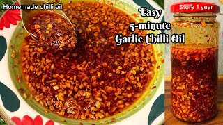 5 Minute Garlic Chilli Oil Recipe  चिल्ली ऑयल रेसिपी [upl. by Eirb]