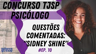 Concurso de Psicólogo do TJSP  QUESTÕES COMENTADAS quotSIDNEY SHINEquot [upl. by Odelle721]