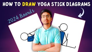 How to Draw Yoga Stick Diagram  Unit 3  Physical Education Class 12  New Syllabus 202324 🔥 [upl. by Garvy269]