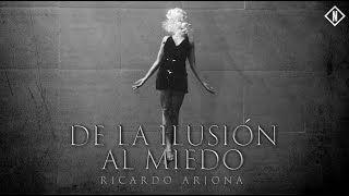 Ricardo Arjona  De la Ilusión al Miedo Official video [upl. by Elurd]