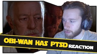 Star Wars quotObiWan has PTSDquot Reaction [upl. by Serafina]