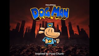 Dog Man 2024 [upl. by Alletneuq]