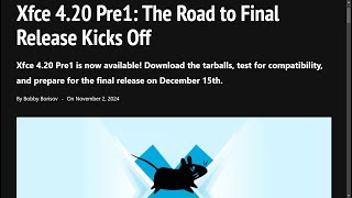 Xfce 420 Pre1 The Road to Final Release Kicks Off [upl. by Lemieux428]