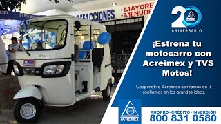 ¡Estrena tu motocarro con Acreimex y TVS Motos [upl. by Ahsener]