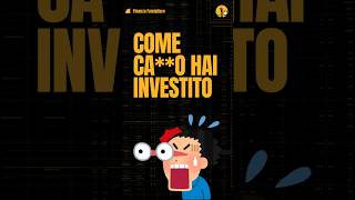 Come cao hai investito [upl. by Mcnelly682]