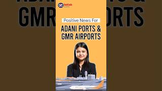 Positive news for Adani Ports amp GMR Airports  Impact on Transport Sector  Budget 2024 [upl. by Ahsienak]