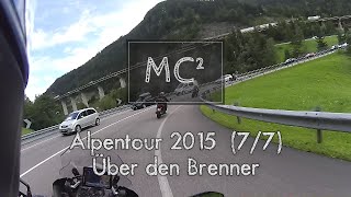 Alpen 2015 77  Über den Brenner [upl. by Akinahc]