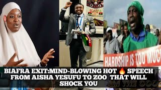 BIAFRA EXITMINDBLOWING HOT 🔥 SPEECH FROM AISHA YESUFU TO ZOO THAT WILL SHOCK YOU [upl. by Nnov]