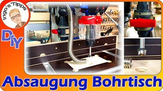 Perfekte Absaugung an der Standbohrmaschine selberbauen DIY der Bohrtisch bleibt sauber  IngosTipps [upl. by Ingrid]