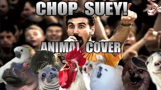 System Of A Down  Chop Suey Animal Cover [upl. by Slavic]