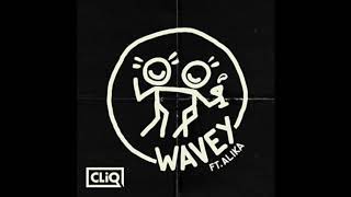 CLiQ Ft Wiley Alika amp Double S  Wavey VIP Mix [upl. by Marx626]