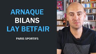 Arnaque bilans LAY Betfair [upl. by Reid]