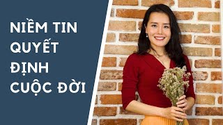 Sức Mạnh Của Niềm Tin  Niềm Tin Quyết Định Thành Công  Ruby Nguyen [upl. by Yebba]