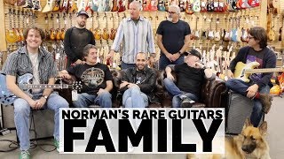 NORMANS RARE GUITARS FAMILY [upl. by Aicinod]