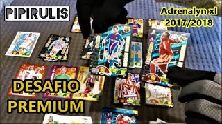 DESAFIO PREMIUM Adrenalyn xl 2018  UNBOXING PIPIRULIS [upl. by Hodgkinson20]