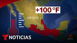 La segunda ola de calor en México lleva muchos termómetros a los 100°F  Noticias Telemundo [upl. by Ringe]