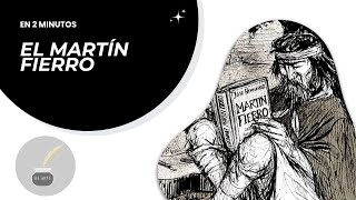 EL MARTÍN FIERRO de José HERNÁNDEZ  Resumen en 2 minutos  Historia poema gauchesco libro [upl. by Broek]