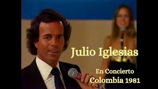 Julio Iglesias en concierto Colombia 1981 [upl. by Esylla]