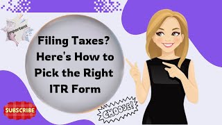 How to choose the correct ITR form  A StepbyStep Guide [upl. by Aisayn]