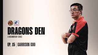 Dragons Den Episode 15  Bay Area Dragons Vice GM Garrison Guo [upl. by Onofredo]