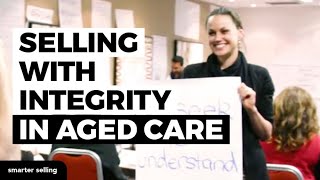 Consultative Sales with Integrity in the Aged Care Sector [upl. by Norabel]