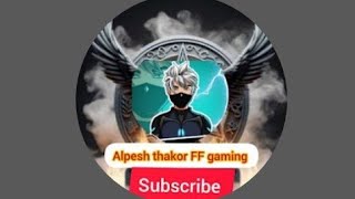 Alpesh Thakorffgaming is livefreefire alpeshgaming [upl. by Buhler]