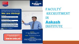 FacultyTeacher Recruitment l salary 15 lakh l At Aakash institute l Allen institute [upl. by Ynohtnad720]