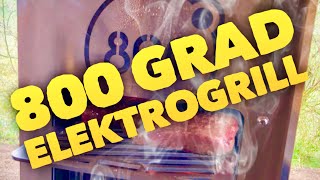 800 Grad ELEKTROGRILL  Kann das funktionieren  Klaus grillt [upl. by Zaneta]