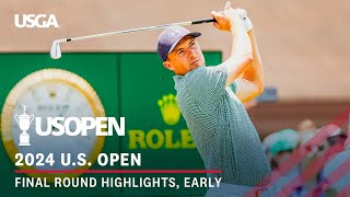 2024 US Open Highlights Final Round Early [upl. by Ellerrehs]