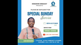 Sunday service LIVE 08october2023 Pr Sam K BirondwaSunday Service Kingdom Embassy [upl. by Hteb906]