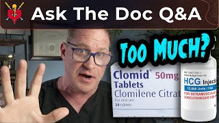 Too Much HCG  Clomid What to Use Instead for Fertility on TRT  Ask The Doc [upl. by Ten]