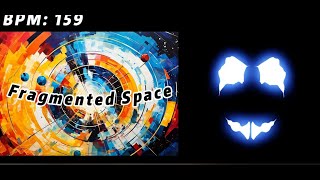 New SongFragmented Space [upl. by Ozzy]