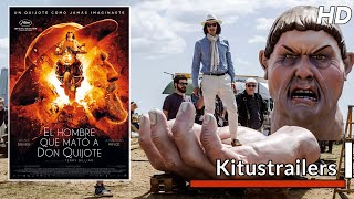 Kitustrailers EL HOMBRE QUE MATO A DON QUIJOTE Trailer en español [upl. by Reinnej868]