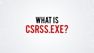 What is csrssexe [upl. by Bartel255]