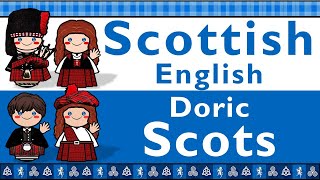 SCOTTISH ENGLISH ACCENT amp DORIC SCOTS [upl. by Wainwright]