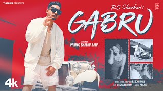 GABRU Official Video  RS Chauhan  Latest Punjabi Songs 2024  TSeries [upl. by Avir]