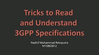 How to Read and Understand 3GPP Spec [upl. by Niknar]