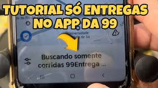 🔴COMO CONFIGURAR O APP DA 99 SOMENTE PARA ENTREGAS 📦 [upl. by Skyla]