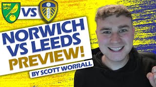 quotTIME TO GO TOP😀quot  NORWICH VS LEEDS PREVIEW [upl. by Madaih]