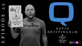 EP 25 Kevin Brittingham from qllc8143 [upl. by Oilegor]