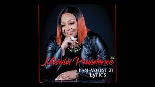 I Am Anointed Lyrics  Marvia Providence  Lyrics Caribbean [upl. by Namie205]