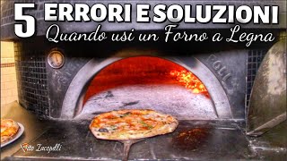 5 Errori Piu Comuni Quando si Usa un Forno a Legna per Pizza Napoletana [upl. by Sapienza175]