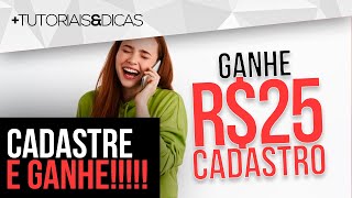 ⚡ CADASTRE e GANHE 25 REAIS  APP Pagando no Cadastro  PROMOÇÃO TOP [upl. by Nosduh252]