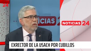 Exrector de la USACh “Elisa Loncón tiene 952 citas académicas Marcela Cubillos no tiene ninguna” [upl. by Berey563]