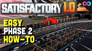 How to Complete Phase 2 EASILY in Satisfactory 10  UBG 7 [upl. by Lodge4]