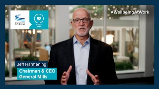 A Message on WellbeingAtWork from Jeff Harmening Chairman amp CEO General Mills [upl. by Ailekahs]